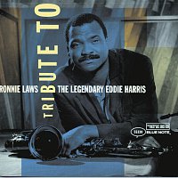 Ronnie Laws – Tribute To The Legendary Eddie Harris