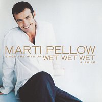 Přední strana obalu CD Marti Pellow Sings The Hits Of Wet Wet Wet And Smile