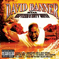 David Banner – MTA2-Baptized In Dirty Water