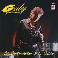 Galy Galiano – El Sentimental De La Salsa