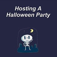 Hosting a Halloween Party
