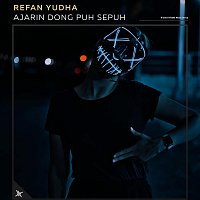 Refan Yudha – Ajarin Dong Puh Sepuh