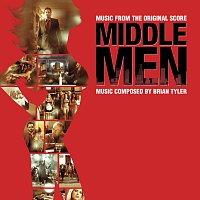 Brian Tyler – Middle Men (Music From The Original Score)