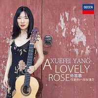 Xuefei Yang, Renchang Fu, Xiamen  Philharmonic Orchestra – A Lovely Rose (Arr. Renchang Fu)