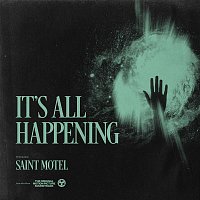 Saint Motel – It's All Happening