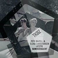 Pete Mazell, Elena Christiansen – Letzte Sommernacht