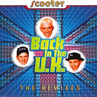 Scooter – Back in the U.K. [The Remixes]