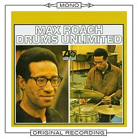 Max Roach – Drums Unlimited (Mono)