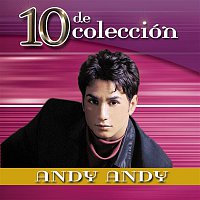 Andy Andy – 10 De Colección