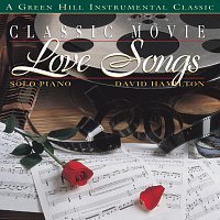David Hamilton – Classic Movie Love Songs