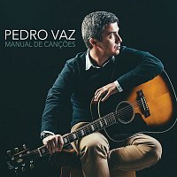 Pedro Vaz – Manual de Cancoes