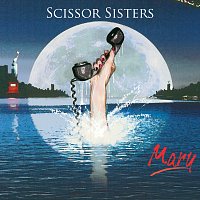 Scissor Sisters – Mary