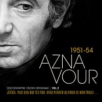 Charles Aznavour – Vol. 2 - 1951/54 Discographie studio originale