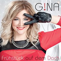 Gina – Fruhstuck auf dem Dach