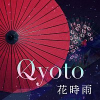 Qyoto – Hanasigure