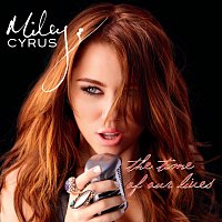 Miley Cyrus – The Time Of Our Lives [International Version]