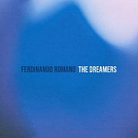 Ferdinando Romano – The Dreamers