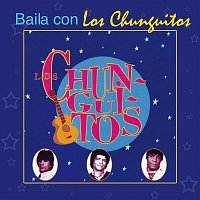 Los Chunguitos – Baila Con Los Chunguitos