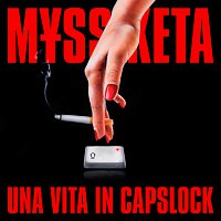 M?SS KETA – UNA VITA IN CAPSLOCK