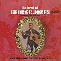 George Jones, The Jordanaires – The Best Of George Jones: Composed And Sung By George Jones