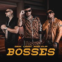 SNIK, Light, Mad Clip – Bosses