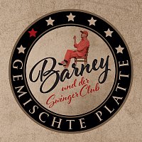 Barney und der Swinger Club – Gemischte Platte