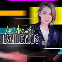 Luis Arturo – Bailemos