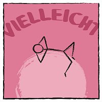 Přední strana obalu CD Vielleicht (Single Version)