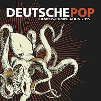 Různí interpreti – Deutsche Pop Campus Compilation 2015