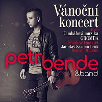 Petr Bende & Band – Vánoční koncert
