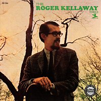 Roger Kellaway Trio – The Roger Kellaway Trio
