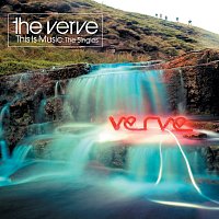 The Verve – This Is Music: The Singles