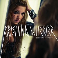 Kristiina Wheeler – Ensimmainen nainen