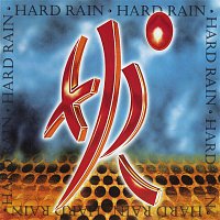 Hard Rain – Hard Rain (Expanded Edition)