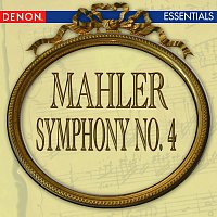 Mahler: Symphony No. 4