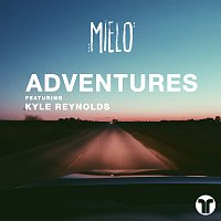 Mielo, Kyle Reynolds – Adventures