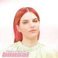 Chiara Galiazzo – Bonsai