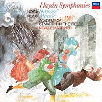 Academy of St Martin in the Fields, Sir Neville Marriner – Haydn: Symphony No. 94 'Surprise'; Symphony No. 96 'The Miracle' [Sir Neville Marriner – Haydn: Symphonies, Volume 13]