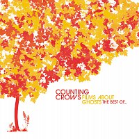 Counting Crows – Films About Ghosts: The Best Of...