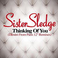 Sister Sledge – Thinking Of You