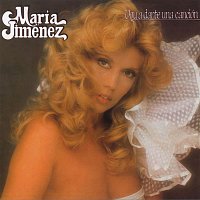 María Jiménez – Voy a darte una cancion