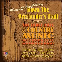 Přední strana obalu CD Down The Overlander's Trail: The Early Days Of Country Music In Australia