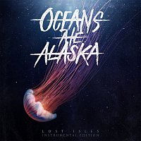 Oceans Ate Alaska – Lost Isles [Instrumental Edition]