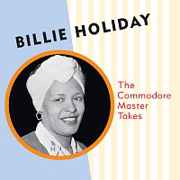 Billie Holiday – The Commodore Master Takes