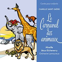 Přední strana obalu CD Conte pour enfants - Saint-Saens: Le Carnaval des animaux