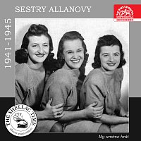 Allanovy sestry – Historie psaná šelakem - Sestry Allanovy 1941-1945: My umíme hrát MP3