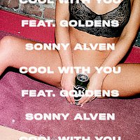 Sonny Alven, GOLDENS – Cool With You