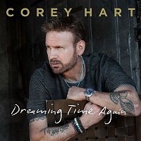 Corey Hart – Dreaming Time Again - EP