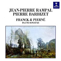 Jean-Pierre Rampal & Pierre Barbizet – Franck & Pierné: Flute Sonatas