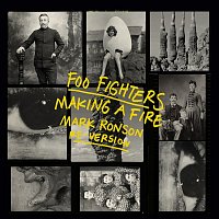 Foo Fighters – Making A Fire (Mark Ronson re-version)